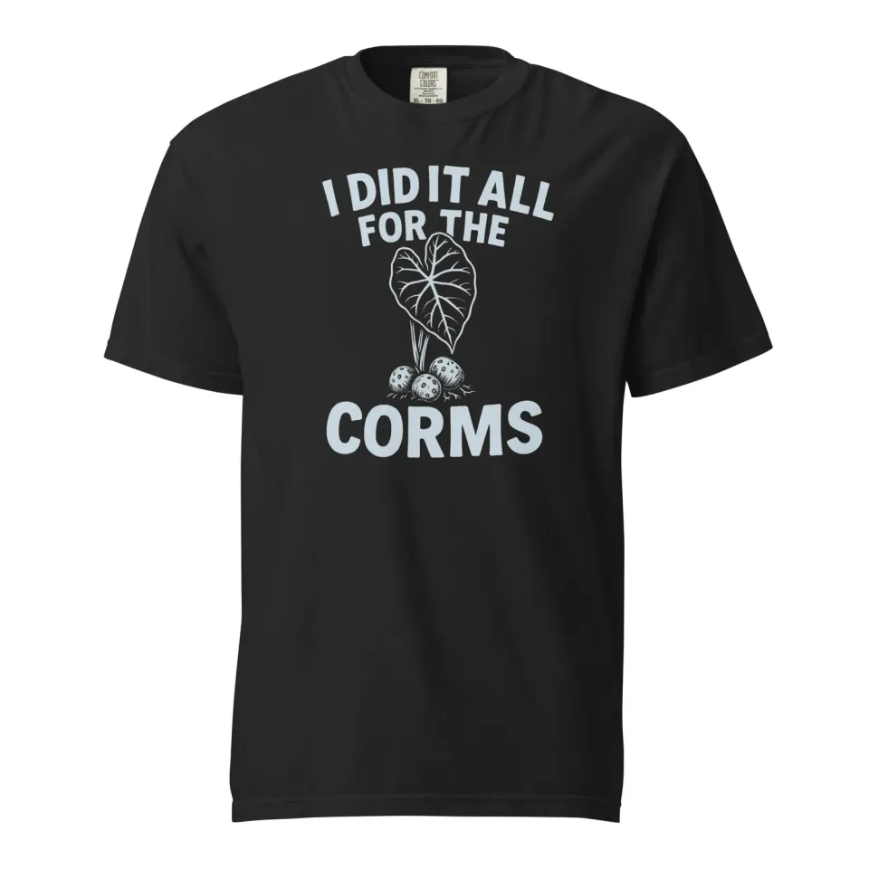 FGMN I Did It All for the Corms t-shirt cotone pesante